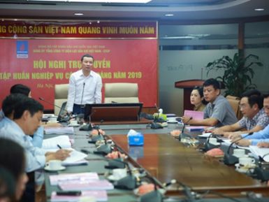 TỔNG CÔNG TY ĐIỆN LỰC DẦU KHÍ VIỆT NAM - CTCP TỔ CHỨC HỘI NGHỊ TẬP HUẤN CÔNG TÁC ĐẢNG NĂM 2019
