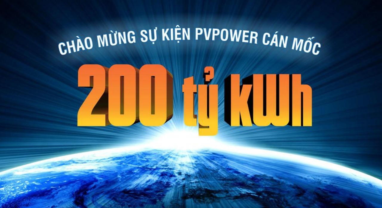 PV Power đạt cột mốc 200 tỷ kWh
